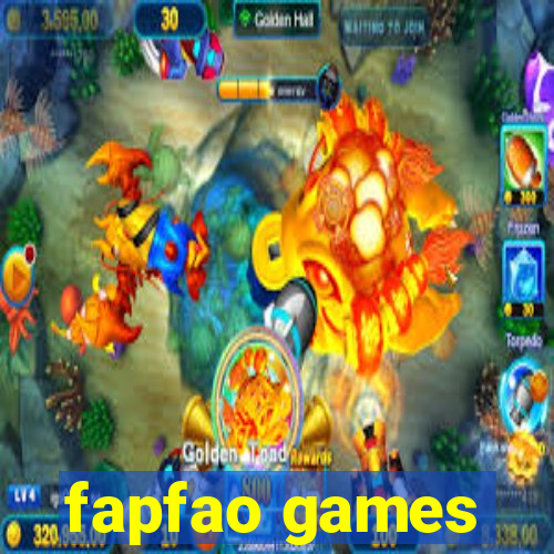 fapfao games